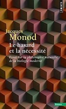 Le hasard et la nécessité 