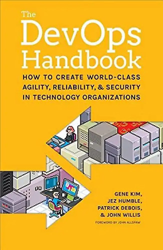 Kim devops handbook how - kim,, handbook: