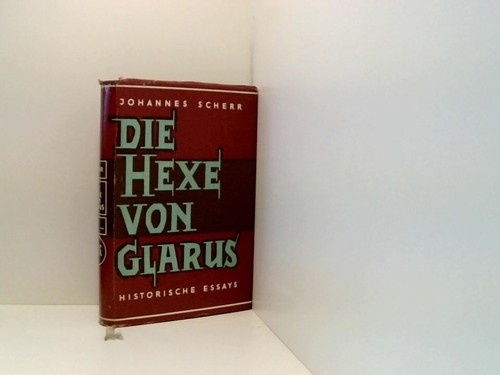 Die hexe von glarus - hexe,