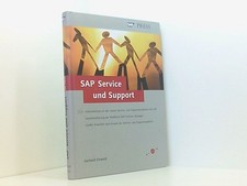 SAP Service und Support: Kontinuierliche Kundenzufriedenheit im Fokus (SAP PRESS