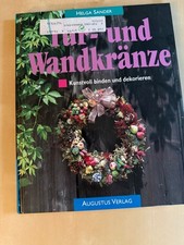 Tür- und Wandkränze Helga Sander Augustus Verlag Bastelbuch Kranz DIY