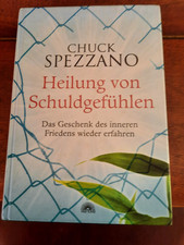 Heilung von Schuldgefühlen |