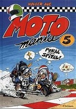 Motomania, Bd.5  von Aue, Holger | Buch | Zustand sehr gut