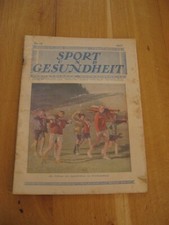 alte Illustrierte Zeitung Nr. 14 Sport und Gesundheit von 1927 schöne Werbung