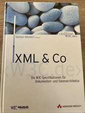 XML & Co.- Die W3 C - Spezifikationen für Dokumenten u. Datenarchitektur V1