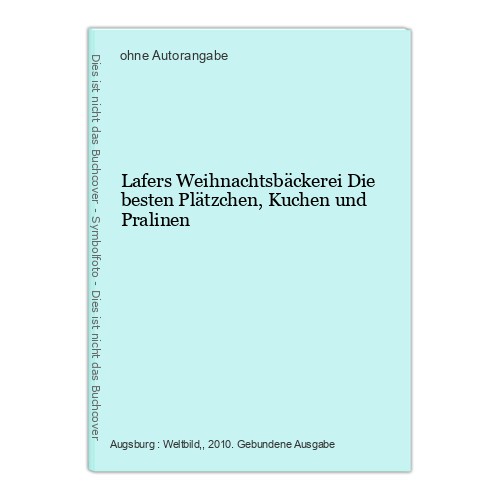 Lafers weihnachtsbäckerei die - weihnachtsbäckerei,