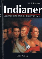 Indianer - Legende und