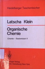 Organische Chemie. Chemie - Basiswissen ; 2; Heidelberger Taschenbücher ; Bd. 21