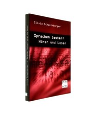 Sprachen testen: Hören und Lesen: Prüfen und Testen nach europäischem Standar