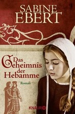 Das Geheimnis der Hebamme (Die