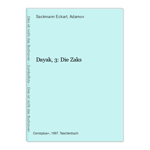 Dayak die zaks eckart - die,
