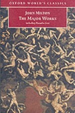The Major Works John Milton