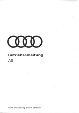 AUDI A5 / S5 Coupe Cabrio Sportback F5 Bedienungsanleitung 2023 2024 Handbuch BA