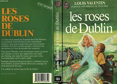 Roses dublin - roses, (les)