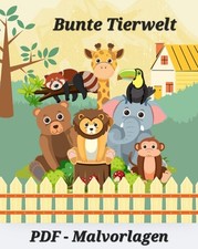 BUNTE TIERWELT- PDF Malvorlagen , 18  Ausmalbilder im PDF Format zum ausdrucken