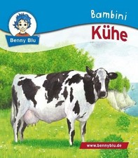 Bambini Kühe: Bestandteil der