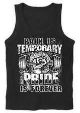 Pain is Temporary Männer Tank