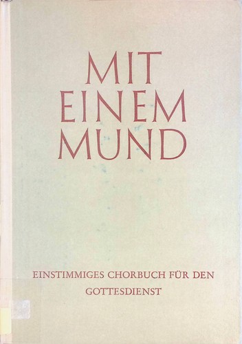 Mit einem mund einstimmiges - mund.,