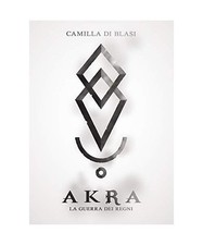 Akra. La guerra dei Regni, Di Blasi, Camilla
