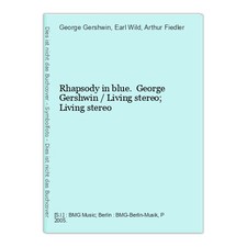 Rhapsody in blue. George