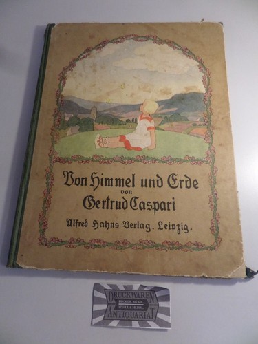 Von himmel und erde caspari - von,