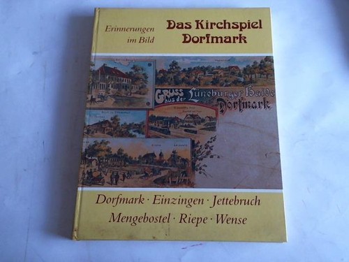 Das kirchspiel dorfmark - das,