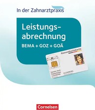 Zahnmedizinische Fachangestellte - Leistungsabrechnung in der Zahnarztpraxis - 2