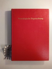 Neurologische Begutachtung. Suchenwirth, Richard M. A. [Hrsg.]: