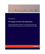 The Voyages & Travels of the