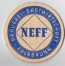Bierdeckel*Brauerei Gastwirtschaft Neff Falsbrunn Unterfranken *VK?