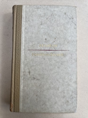 Aksakow familienchronik buch - familienchronik,