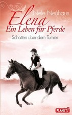 Elena - Ein Leben für Pferde