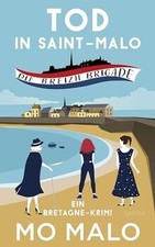 Tod in Saint-Malo: Die Breizh