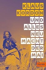 Und alles neu macht der - , mai