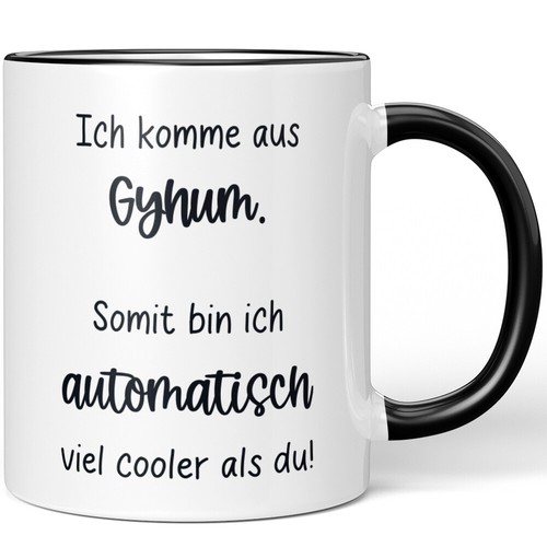 Ich komme aus gyhum - aus, gyhum.