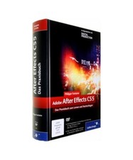Adobe After Effects CS5: Das Praxisbuch zum Lernen und Nachschlagen, Philippe Fo