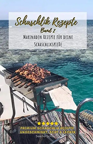 Schaschlik rezepte band - rezepte, 2