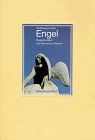 Engel. Begegnungen mit