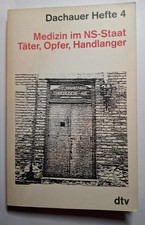 Dachauer Hefte 4 - Medizin im