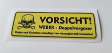Vorsicht Weber Doppelvergaser * Gelber Aufkleber * Oldtimer * NSU VW Käfer Opel