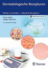 Dermatologische Rezepturen: Richtig verschreiben - Buch Georg Thieme Verlag