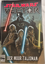Star Wars VECTOR Der Muur-Talisman Lucas Book Panini Comics Rarität Action