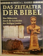 Das Zeitalter der Bibel. Eine
