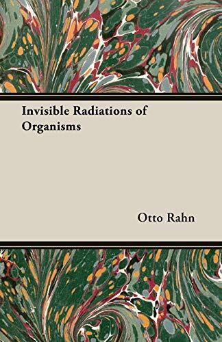 Rahn invisible radiations of - -,