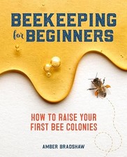 Beekeeping for Beginners: How