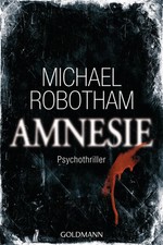 Michael Robotham | Amnesie |