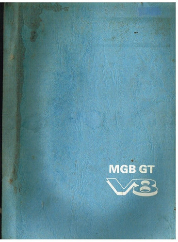 Mgb coupe 1973 - mg, v8
