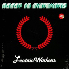Lectric Workers - Robot Is