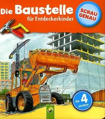 Die baustelle schau genau - die,
