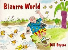 Bizarre world von - world, bill